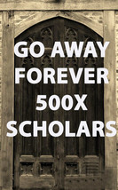 500x STOP THEM FOREVER GO AWAY CEREMONY BLESSING COVEN  SCHOLAR MAGICK  - $399.00