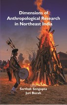 Dimensions of Anthropological Research in Northeast India [Hardcover] - £26.54 GBP
