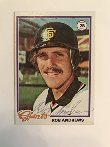 Rob Andrews Signed Autographed 1978 Topps Baseball Card - San Francisco ... - $15.00