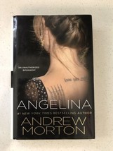 Angelina: An Unauthorized Biography by Andrew Morton HB 2010 DJ Angelina Jolie - £15.86 GBP