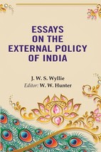 Essays on the External Policy of India [Hardcover] - £27.32 GBP