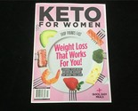 Centennial Magazine KETO for Women : Weight Loss that Works for You, - $12.00
