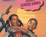 Julian&#39;s Glorious Summer (A Stepping Stone Book) [Paperback] Ann Cameron... - $2.93