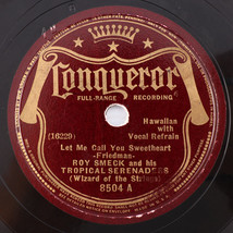 Roy Smeck - Let Me Call You Sweetheart / Drifting &amp; Dreaming - 10&quot; 78rpm 8504 - £18.14 GBP