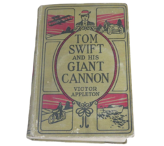 TOM SWIFT and his Giant CANNON HC VTG Children Boy&#39;s Series Victor Appleton - $12.82