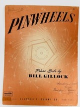 Pinwheels by Bill Gillock Piano Solo 1946 Sheet Music Clayton Summy Co - £4.60 GBP