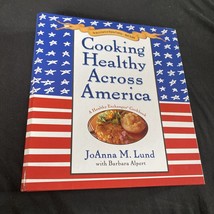Cooking Healthy Across America by Lund, JoAnna SIGNED - £12.33 GBP