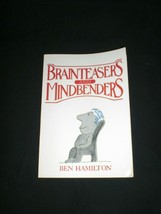 Brainteasers And Mindbenders Ben Hamilton Paperback - £3.93 GBP