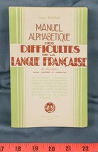 Balbigny Manuel Alphabetique Des Difficulties De La Langue Francaise Vtg dq - £55.29 GBP