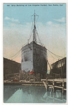 Ship Building Dock Los Angeles Harbor San Pedro California 1921 postcard - £5.41 GBP