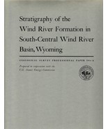 Stratigraphy of Wind River Formation in South-Central Wind River Basin, ... - £14.70 GBP