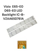 Vizio  E65-E0   D65-E0 LED Backlight IC-B-VZAA65D761A - $46.55