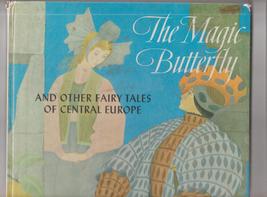 The Magic Butterfly 1963 European Fairy Tales illustrated folio size - $24.00