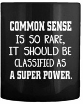 Common Sense Is So Rare Days It Should Be A Super Power Mens T-Shirt Size XL - £10.10 GBP