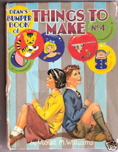 Dean&#39;s BUMPER BOOK OF THINGS TO MAKE No 4  1957  VG - $15.89