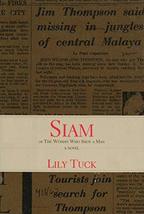 Siam: Or the Woman Who Shot a Man (Sewanee Writers&#39; Series) Tuck, Lily - £1.99 GBP
