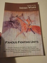 Famous Fighting Units, Volume 1, No. 4 (Journal Of The Indian Wars) Paperback - $18.06