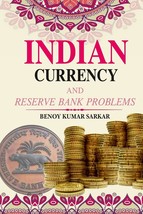 Indian Currency and Reserve Bank Problems [Hardcover] - £20.32 GBP