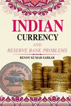 Indian Currency and Reserve Bank Problems [Hardcover] - £19.43 GBP