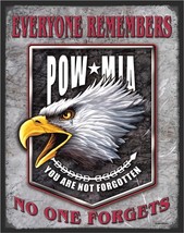 POW/MIA &quot;Everyone Remembers, No One Forgets&quot; Metal Sign - #1629 - Free Shipping - £15.96 GBP