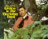 Listen To The Mocking Bird [Vinyl] - $29.99