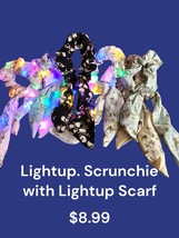 Lightup Scrunchie with Lightup Scarf - £7.07 GBP