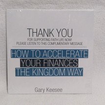 How to Accelerate Your Finances the Kingdom Way by Gary Keesee CD - Brand New - $17.01