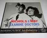 Mike Nichols &amp; Elaine May Examine Doctors Record Album Vinyl Mercury MON... - $19.99
