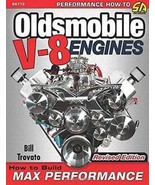 Oldsmobile V-8 Engines: How to Build Max Performance Trovato, Bill - $643.39 MXN
