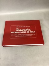 Milwaukee Shops Presents Hiawatha Nothing Faster On Rails Hardcover - 2014 - $98.99