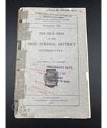 1908 USGS Bulletin 338 Iron Ores Iron Springs District Southern Utah w/G... - $32.17