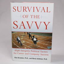 SIGNED Rick Brandon SURVIVAL OF THE SAVVY HIGH-INTEGRITY POLITICAL Hardb... - $14.50