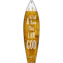 I Am God Psalm 46:10 Novelty Surfboard SB-174 - £19.94 GBP