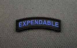 Thin Blue Line EXPENDABLE Morale Rocker Patch Police Tab LEO TBL PD Sher... - £6.13 GBP