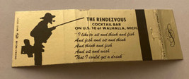 Vintage Matchbook Cover Matchcover Rendezvous Cocktail Bar Walhalla MI - £3.22 GBP