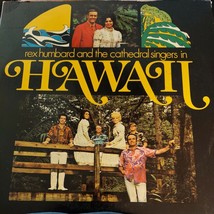 Rex Humbard &amp; The Cathedral Singers In Hawaii   Autographed - £7.06 GBP