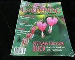 Chicagoland Gardening Magazine March/April 2007 Best Bang for your Buck! - £7.86 GBP