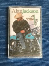 710A~ A Lot About Livin&#39; (And a Little &#39;Bout Love) Alan Jackson SEALED Cassette - £3.90 GBP