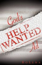 God&#39;s Help Wanted Ad [Paperback] Rolena - £11.79 GBP