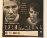 Primal Fear TV Guide Print Ad Richard Gere Edward Norton TPA5 - £4.66 GBP