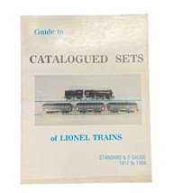 Guide to Catalogued Sets of Lionel Trains Standard &amp; O Gauge 1917-1969 - $38.24