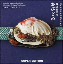 BOOK - Japanese Obidome Collection 03 Netsuke &amp; Menuki Style Hard Cover - £32.56 GBP