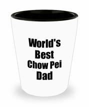 Chow Pei Dad Shot Glass Worlds Best Dog Lover Funny Gift For Pet Owner Liquor Lo - £10.24 GBP