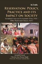 Reservation : Policy, Practice and Its Impact On Society : Scheduled [Hardcover] - £20.16 GBP