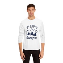 Life is Better Around the Campfire Unisex Classic Long Sleeve T-Shirt - £27.92 GBP+
