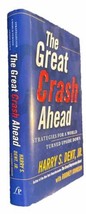 The Great Crash Ahead Harry S Dent Jr - Hardcover Book - 1st Edition - £9.06 GBP