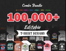 Editable tshirt Design Bundle of 100,000+ items,Print on Demand Shirt Designs in - £2.23 GBP