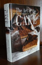 Bruce Healy &amp; Paul Bugat THE ART OF THE CAKE :  Modern French Baking and Decorat - £38.28 GBP