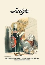 Judge: The Expansion Beverage That Made Senator Hoar Look Like Thirty Cents by G - £17.52 GBP+