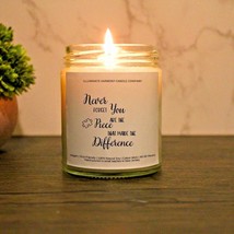 Never Forget You Are The Piece That Made The Difference Candle | Gift For - £14.45 GBP